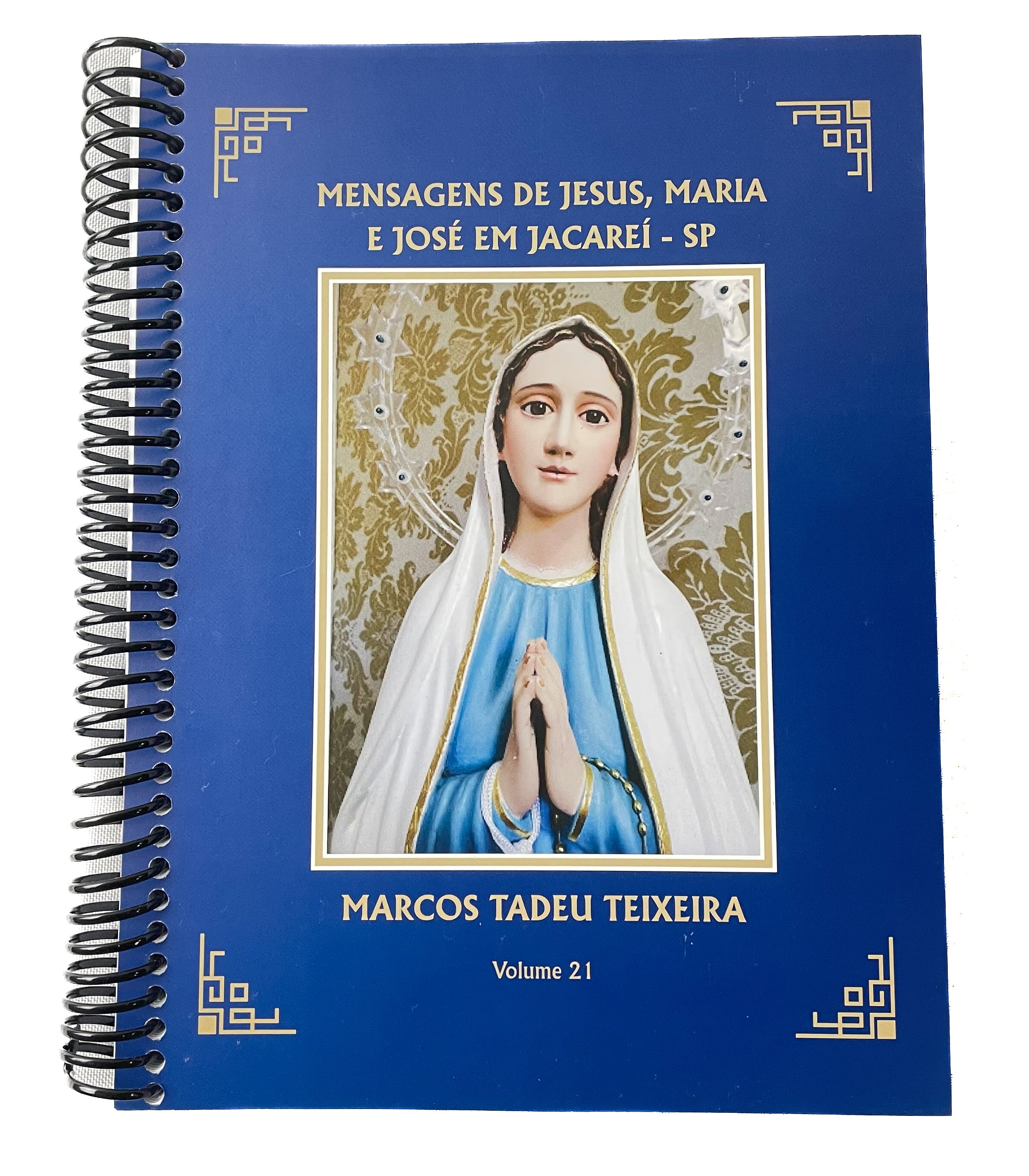 Livro Mensagens de Jesus, Maria e José em Jacareí/SP Livro Mensagens de Jesus, Maria e José em Jacareí/SP